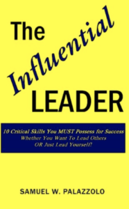 The Influential Leader by Sam Palazzolo